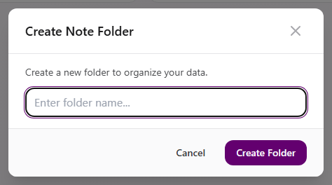 Create Note Folder modal with folder name field, Cancel, and Create Folder