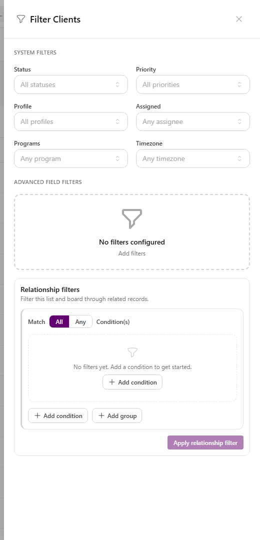 Filter Clients drawer with System Filters dropdowns and Advanced Field Filters showing No filters configured