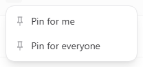 Pin client control beside a client name in the Name column with Pin for me and Pin for everyone options open