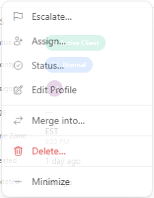 Client record header with More actions menu open showing Escalate, Assign, Status, and Edit Profile; Edit Profile opens the Client Profile template builder