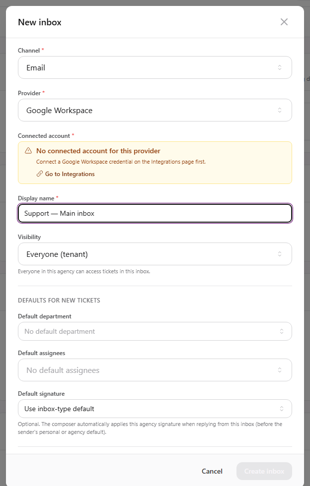 New inbox form with Email, Google Workspace, connected account warning, display name, visibility, and defaults for new tickets