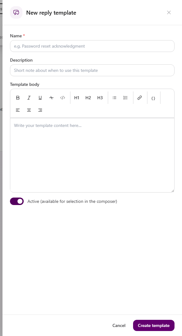 New reply template drawer with Name, Description, rich text Template body, Active switch, and Create template button